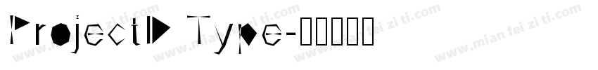 ProjectD Type字体转换